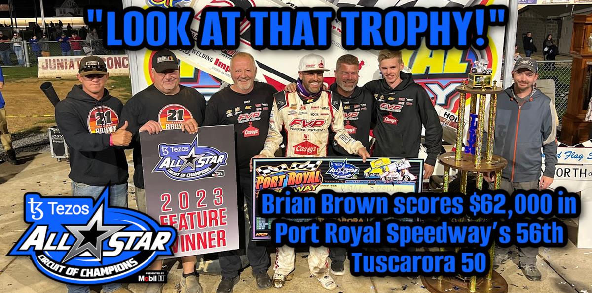 Brian Brown scores $62,000 in Port Royal Speedway’s 56th Tuscarora 50