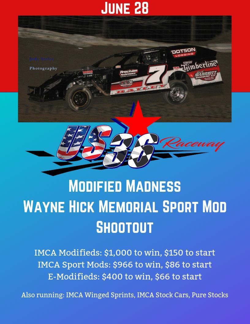 Modified Madness rescheduled for this Friday, June 28; IMCA Sport Mods running Wayne Hicks Memorial