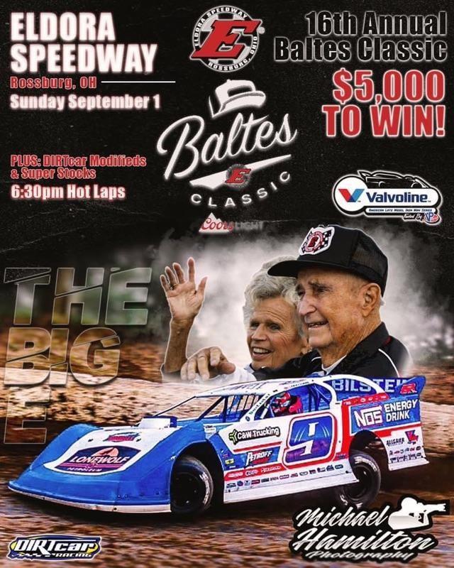 Valvoline American Late Model Iron-Man Series Fueled by VP Racing Fuels Invades Eldora Speedway for 16th Annual Baltes Classic Sunday September 1