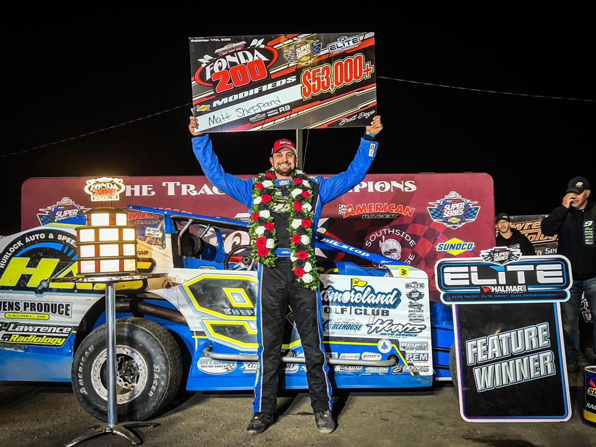 Second to None: Matt Sheppard Banks $53,000 in Fonda Speedway 200