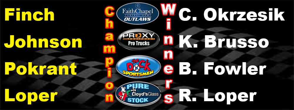 Brusso Wins Pro Trucks 30, Johnson is Track Champ; Fowler Takes Sportsmen 25, Pokrant Wins First Championship; Okrzesik Wins Outlaws, Finch Champ; Lo
