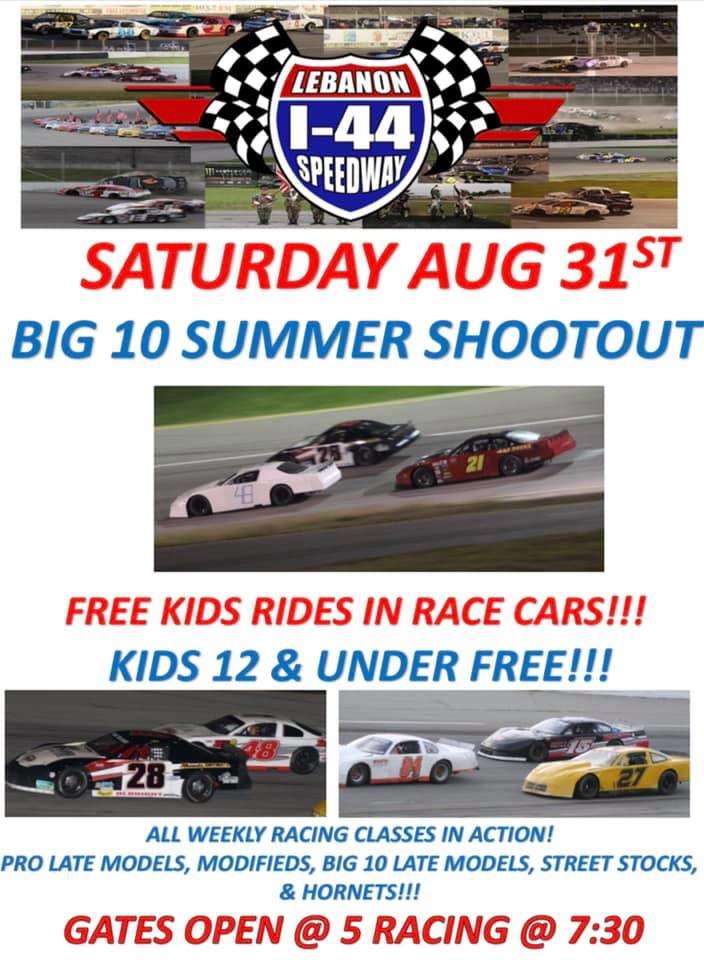 Big 10 Late Model Summer Shootout and Throwback Night at I-44 Speedway