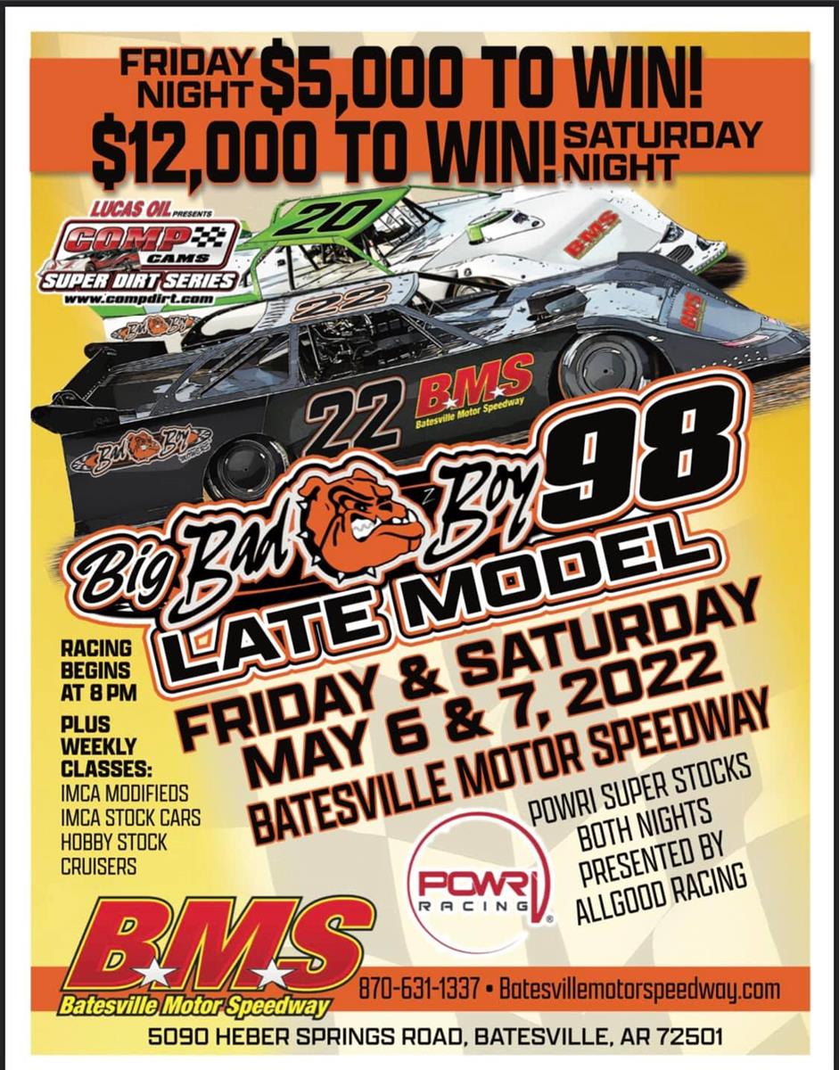 Bad Boy 98 at Batesville Motor Speedway Up Next for CCSDS