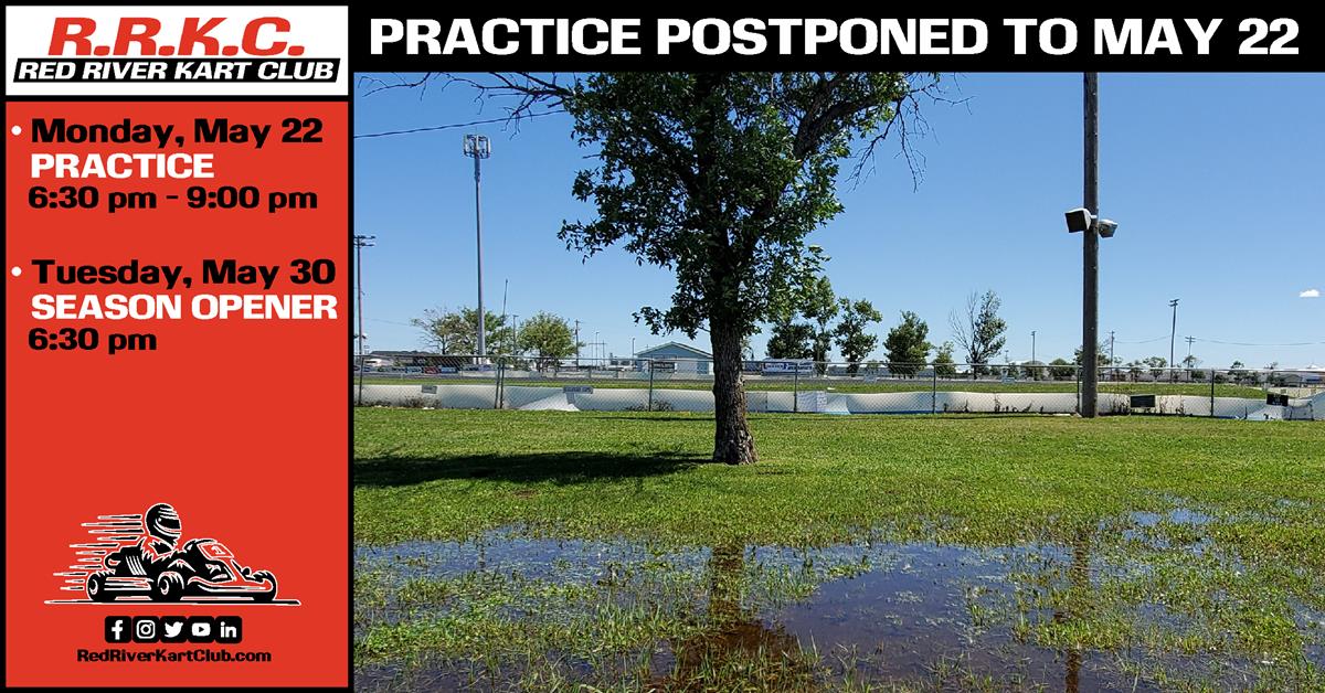 Practice Postponed To May 22