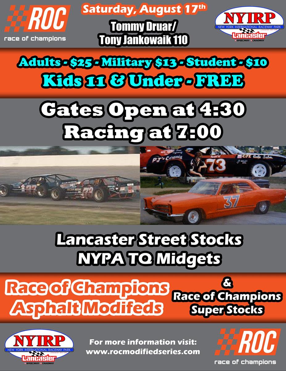 30th ANNUAL TRIBUTE TO TOMMY DRUAR / TONY JANKOWIAK 110 UP NEXT FOR THE RACE OF CHAMPIONS ASPHALT MODIFIED SERIES