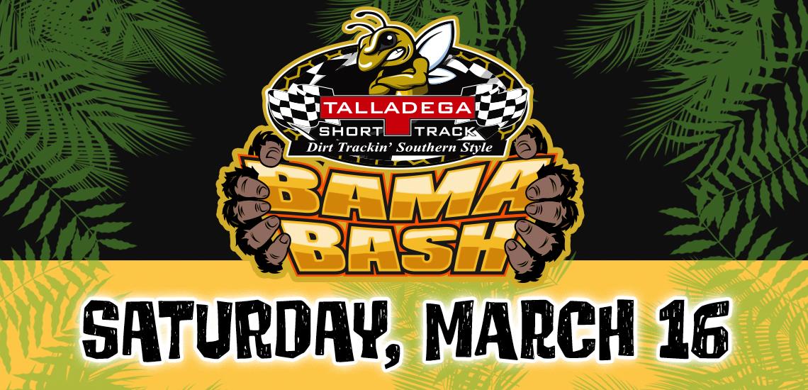 Talladega Short Track | Bama Bash Update! March 16th!