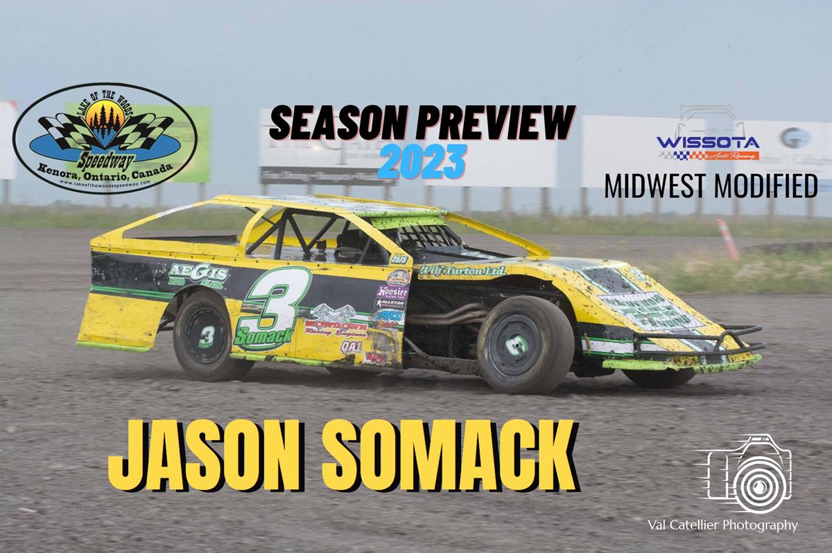 2023 Season Preview: #3 Jason Somack - WISSOTA Midwest Modified