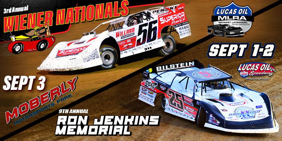 MLRA SET FOR LABOR DAY TRIPLE HEADER-- RON JENKINS MEMORIAL & WIENER NATIONALS