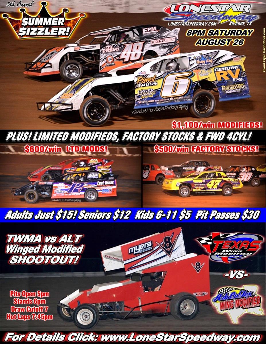 NEXT EVENT: LONESTAR'S 5th $UMMER $IZZLER & WINGED MODIFIED SHOOTOUT SET for SATURDAY, AUGUST 26th!