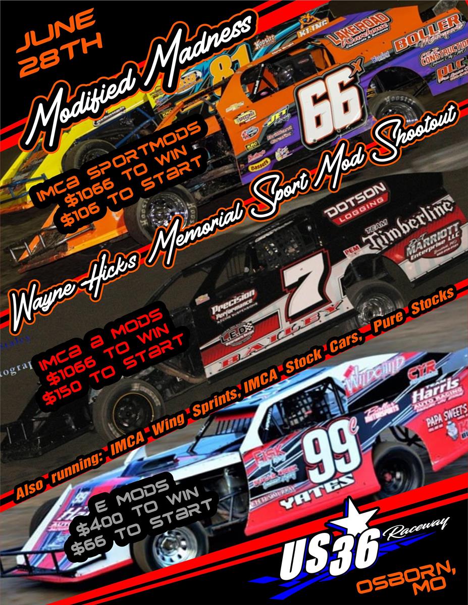 IMCA Modifieds and IMCA Sport Mods to both pay $1,066 to win Friday, June 28