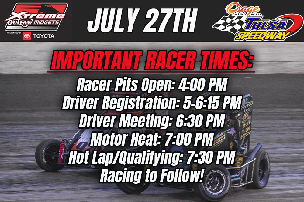 Schedule and Order of Events for Xtreme Outlaw Midgets Saturday July 27th