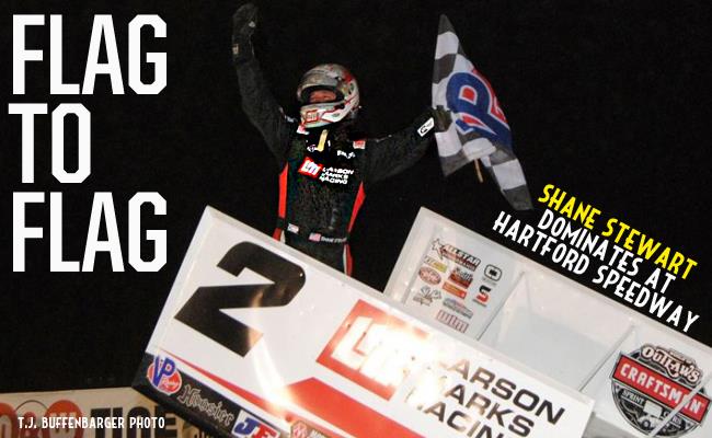 Flag to Flag- Shane Stewart Dominates Hartford Speedway