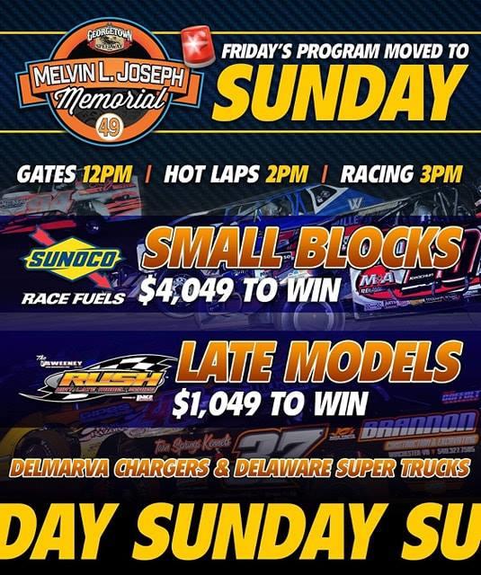 Georgetown Speedway Announces Melvin L. Joseph Memorial Schedule Change: Friday Moves to Sunday; Saturday Show Unaltered