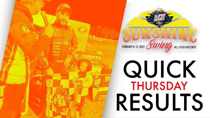 SUNSHINE SWING™ NIGHT NO. 2 RESULTS SUMMARY ALL-TECH RACEWAY PARK FEB. 10, 2022