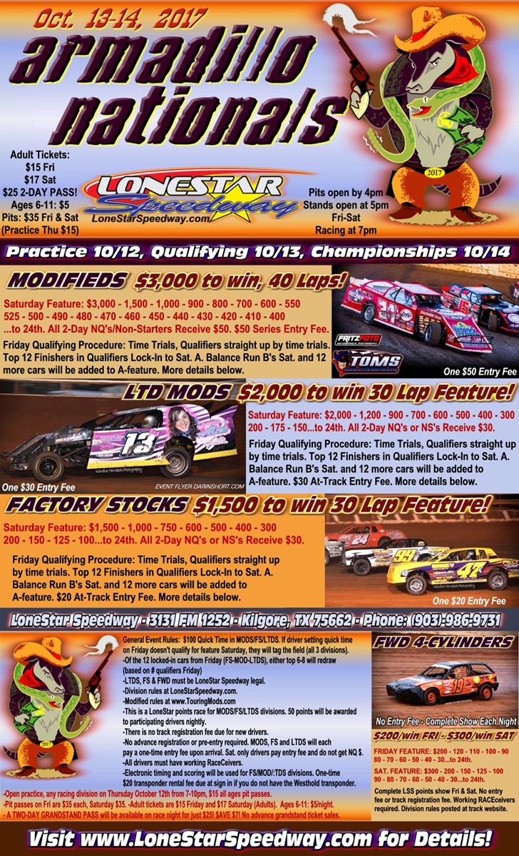 THIS FRI/SAT OCTOBER 13th & 14th it's the LONESTAR SPEEDWAY ARMADILLO NATIONALS - and the best short track racers in the region will be here!