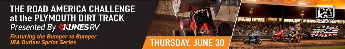 ROAD AMERICA AND KUNES RV PARTNER WITH PLYMOUTH DIRT TRACK FOR WINGED SPRINT CAR EVENT BEFORE THE NASCAR CUP SERIES RACE
