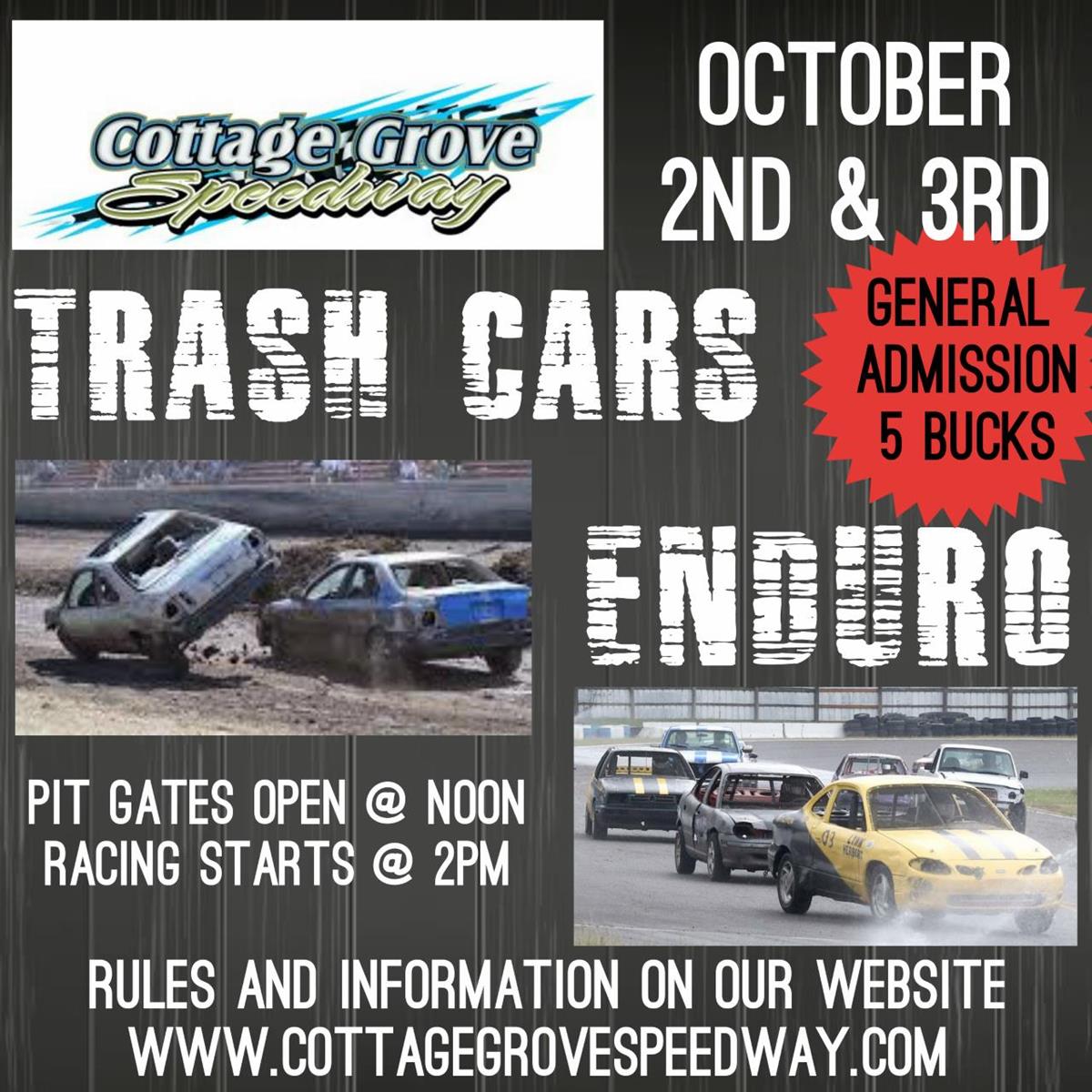 TRASH CARS AND AN ENDURO - OCTOBER 2ND & 3RD!! GENERAL ADMISSION JUST 5 BUCKS!!