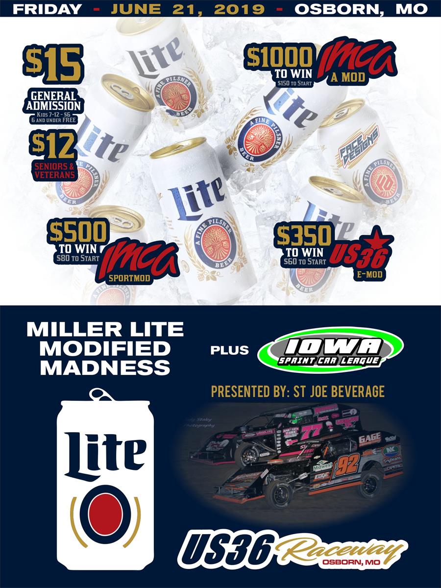 US 36 Raceway to Spotlight All Three Modified Classes this Friday, June 21, Iowa Sprint Car League also on the Card