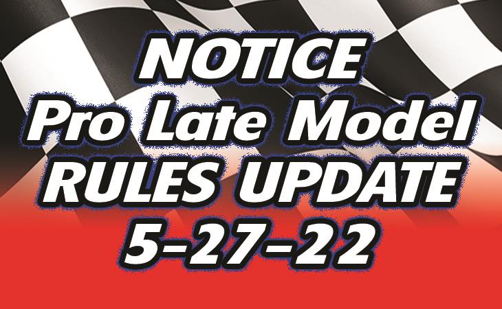 PRO LATE MODELS Rules Update!!!