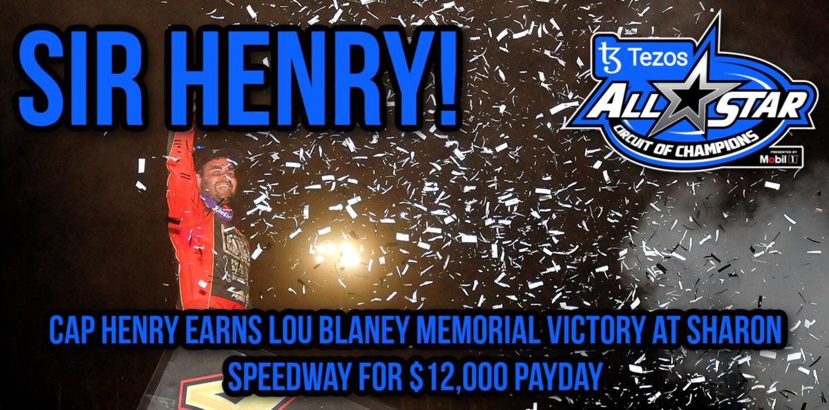 Cap Henry earns Lou Blaney Memorial victory at Sharon Speedway for $12,000 payday