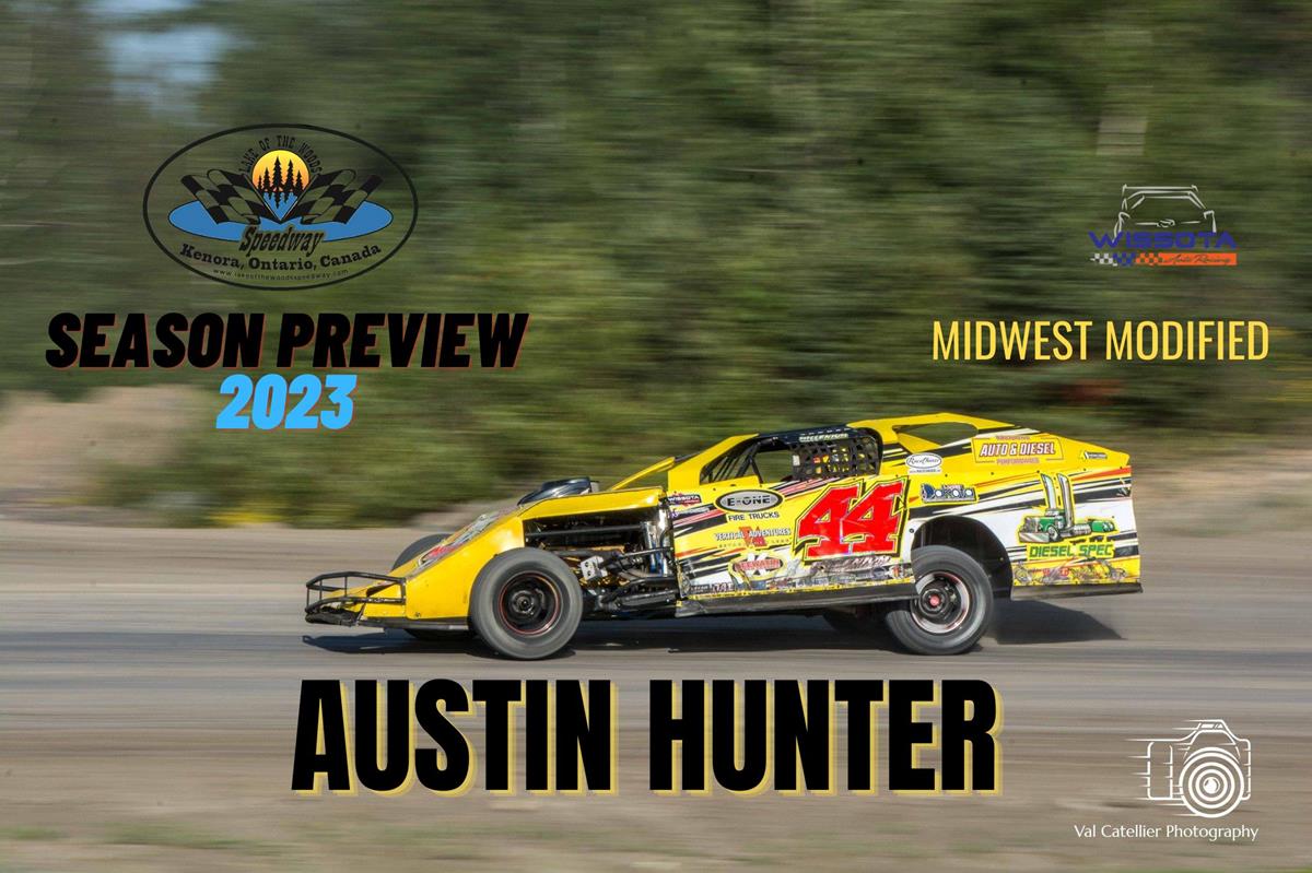2023 Season Preview: #44 Austin Hunter - WISSOTA Midwest Modified