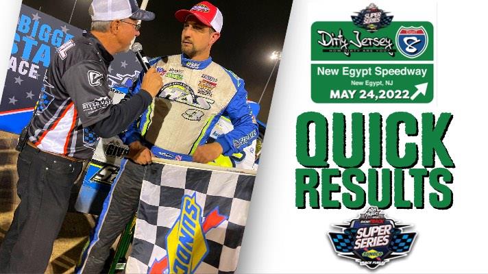 DIRTY JERSEY 8™ RESULTS SUMMARY NEW EGYPT SPEEDWAY MAY 24, 2022