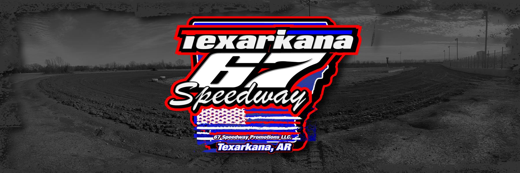 4/5/2024 - Texarkana 67 Speedway