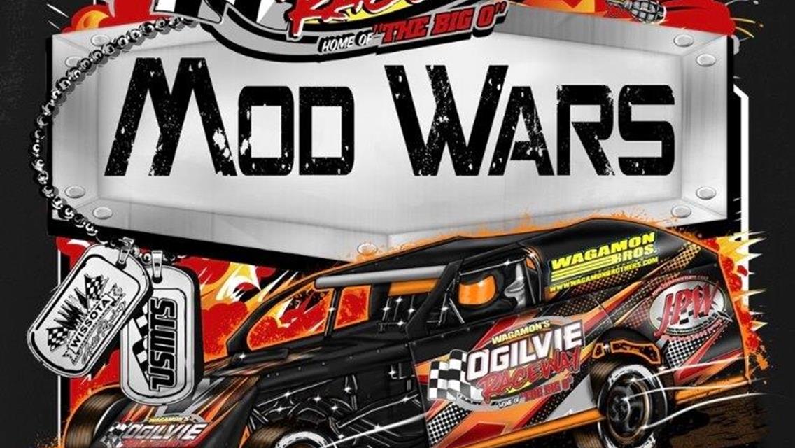 Fans Treated to Nearly 8 Straight Hours of Racing Friday Night as Mod Wars Night 1 Features as well as Night 2&#39;s Entire Event were Completed.