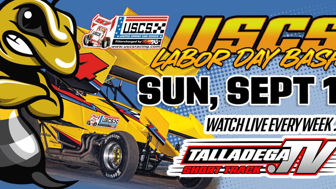 Talladega Short Track | Labor Day Bash! SUNDAY, September 1st!