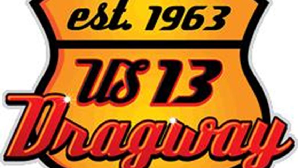 U.S. 13 DRAGWAYâ€™S FINEST HEADED TO NHRA DIVISION 1 BRACKET FINALS