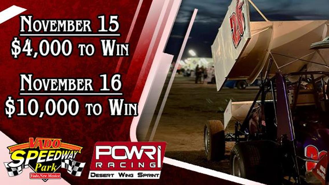 POWRi High Desert Nationals Announced for Vado Speedway Park November 15-16