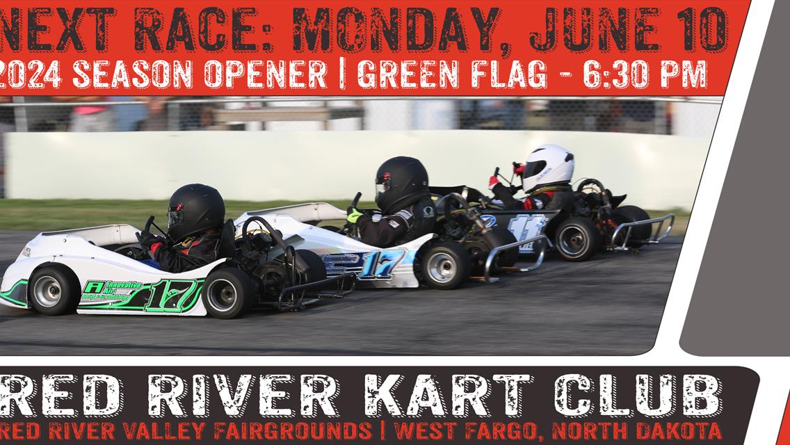 NEXT RACE: Monday, June 10 | 2024 Season Opener