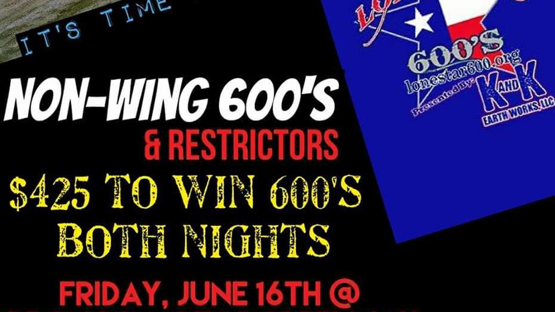 Lonestar 600&#39;s Eyeing Double Header Jun 16th &amp; 17th