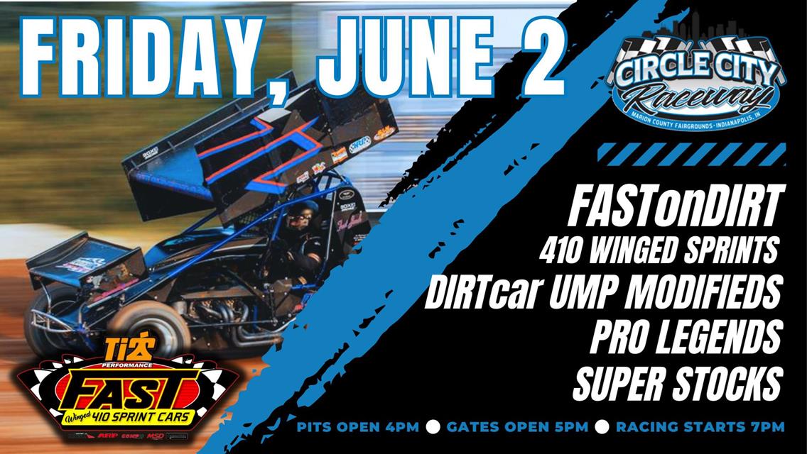 FASTonDIRT WINGED 410 Sprint Cars Coming to Circle City Raceway This Friday Night