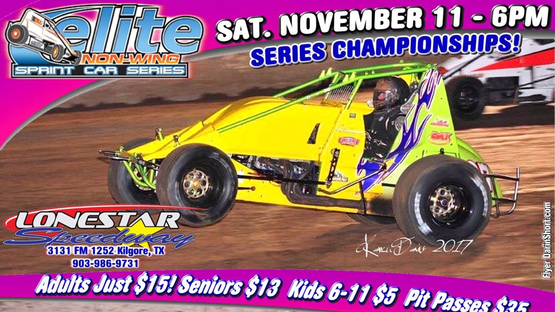 LONESTAR SPEEDWAY RACE WEEK UPDATES! Saturday November 11th at 6pm: LONESTAR DOUBLEHEADER PAIRS NON-WINGED SPRINTS &amp; TRACK CHAMPS on the HIGH BANKS!