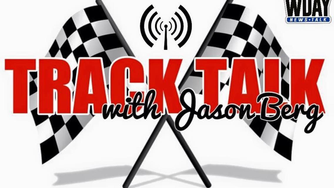Track Talk Monday night 7-8:30 this week