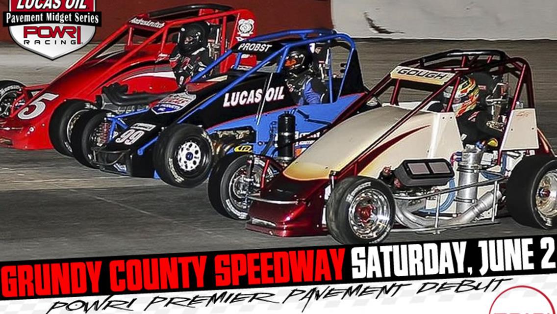 Saturday, June 2nd  Inaugural POWRi Pavement Season Opener
