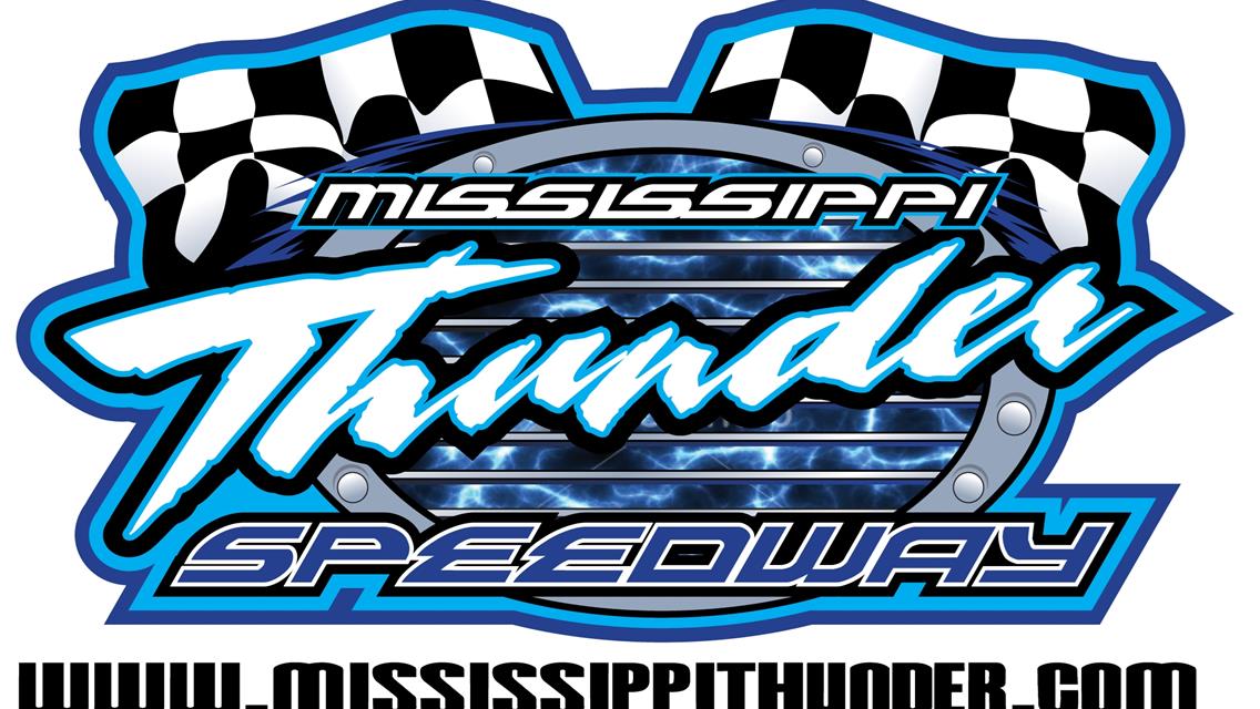 GREEN FLAG RACING RESUMES @ MISSISSIPPI THUNDER SPEEDWAY - May 15th