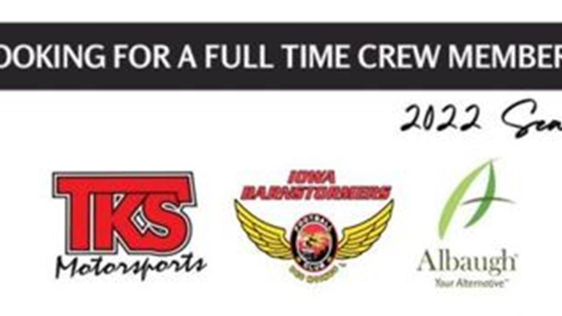 TKS Motorsports Looking for a Full Time Crew Member