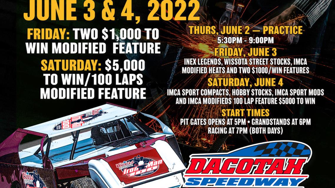 Dacotah Speedway Hosts Iron Man - $5000 To Win Modifieds