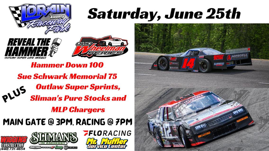 Saturday, June 25 - Hammer Down 100/Sue Schwark Memorial 75