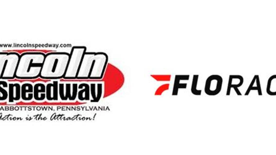 Lincoln Speedway and FloRacing Ink Streaming Partnership Through 2025