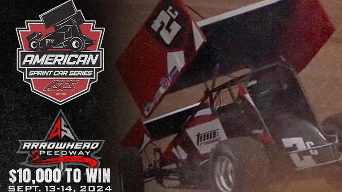 New Arrowhead Doubleheader Expands Lucrative National Tour Stretch; June Speedweek Taking Shape
