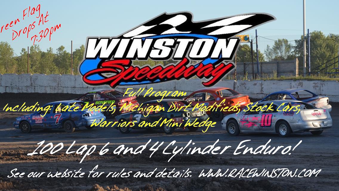 100 Lap 6 and 4 Cylinder Enduro at Winston Speedway!
