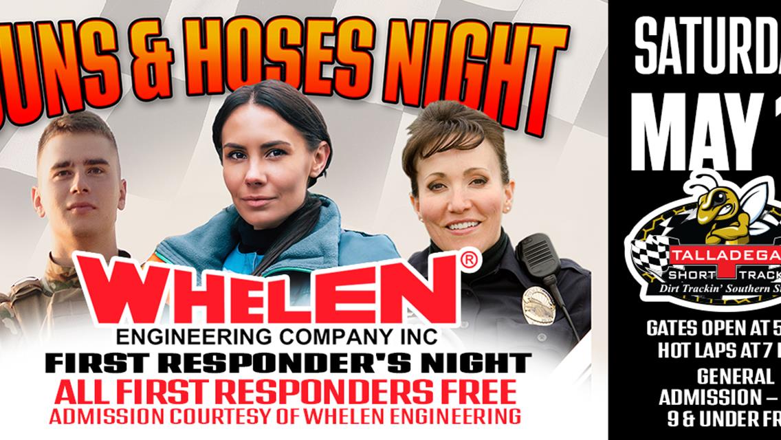 Talladega Short Track | May 11th, First Responder&#39;s Night!