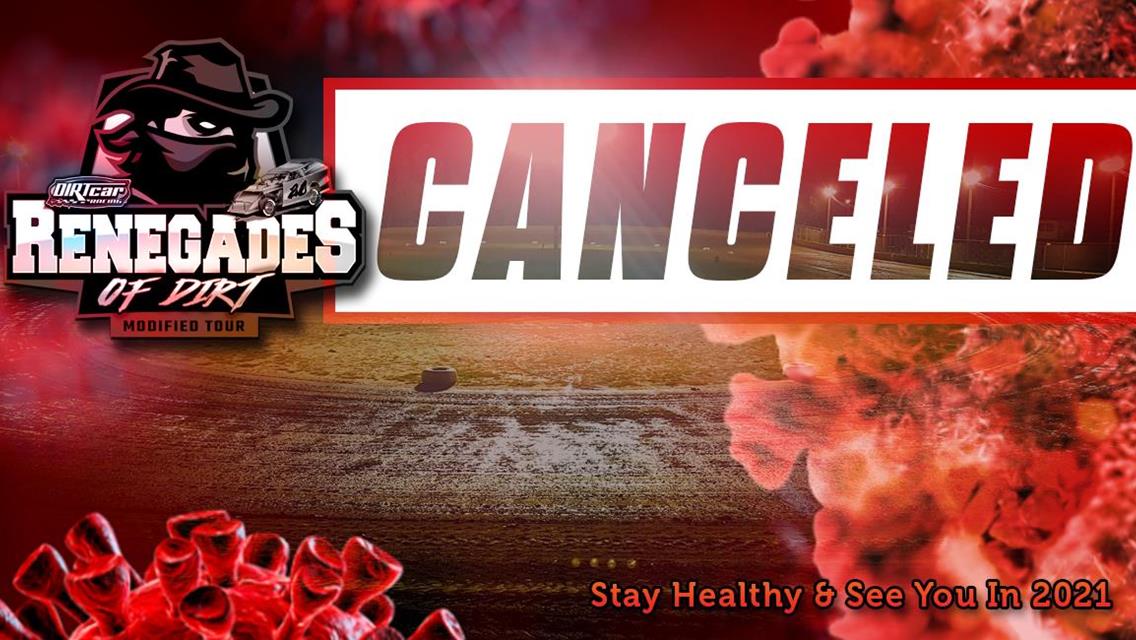 Renegades of Dirt Modified Tour Canceled For 2020 Due To Covid-19 Uncertainties!