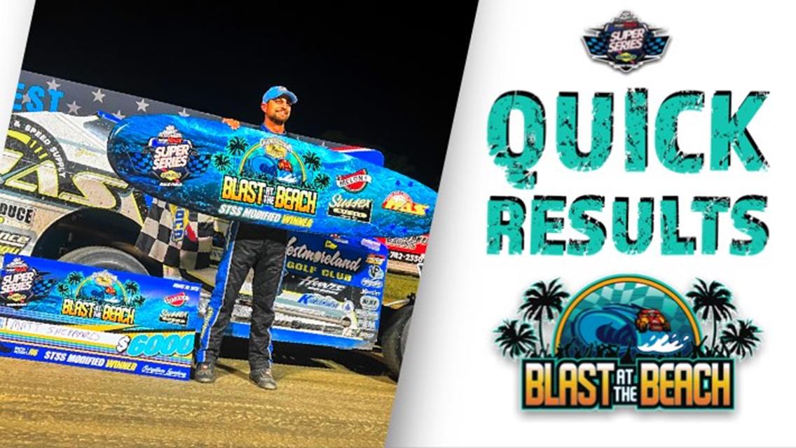 MELON 1 &amp; SUSSEX DIESEL BLAST AT THE BEACH™ RESULTS SUMMARY  GEORGETOWN SPEEDWAY AUGUST 31, 2022