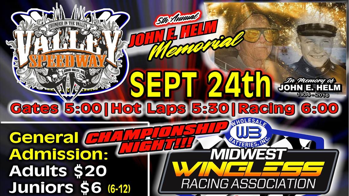 5th Annual John E. Helm Memorial THIS Saturday Night At Valley Speedway!!