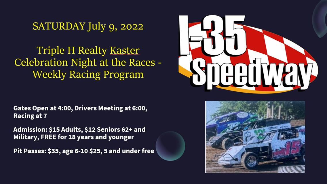 I-35 Speedway hosts Triple H Realty Kaster Celebration Night at the Races this Saturday