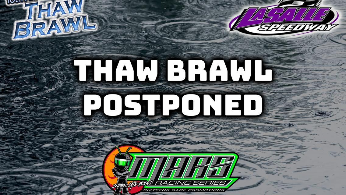 Mother Nature Moves Thaw Brawl to Another Weekend